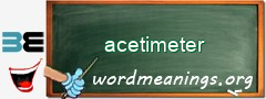 WordMeaning blackboard for acetimeter